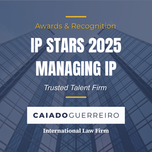 Caiado Guerreiro Recognised by IP STARS / Managing IP 2025