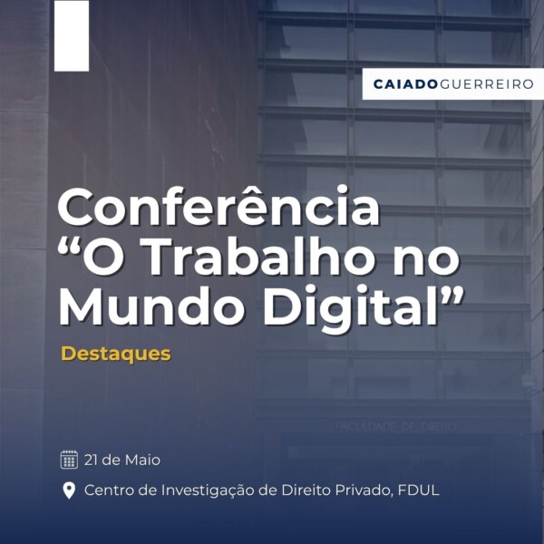 Conferência “O Trabalho no Mundo Digital”