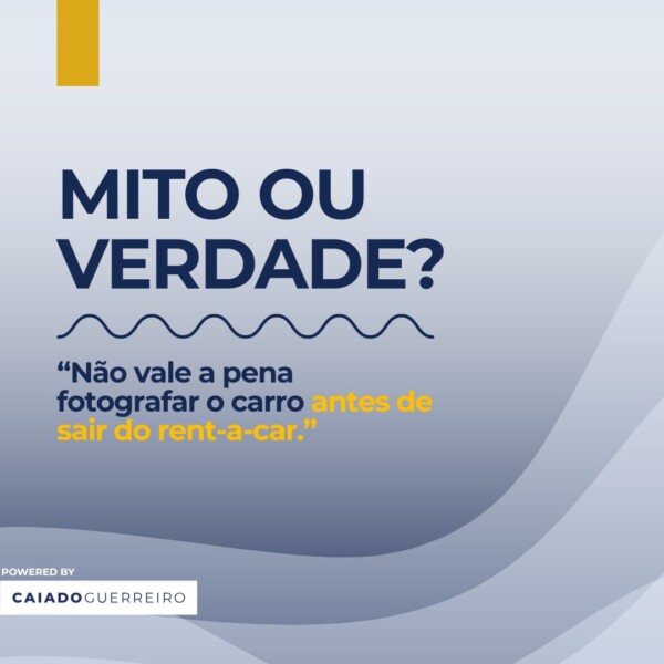 “Não vale a pena fotografar o carro antes de sair do rent-a-car.”